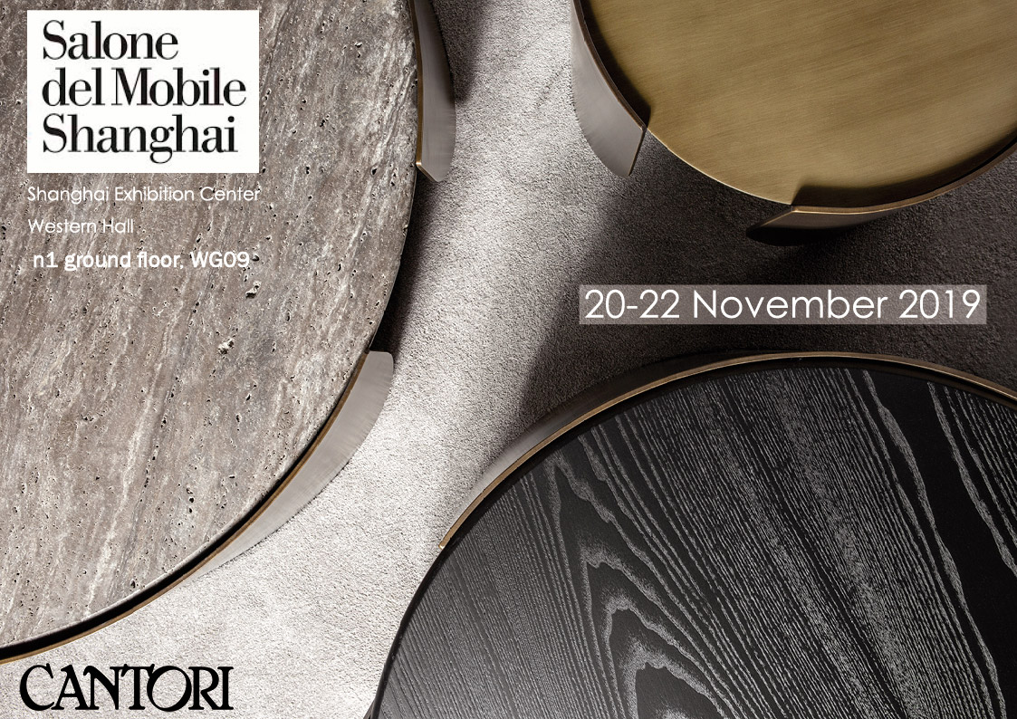 29/10/2019 Cantori at Salone del Mobile.Milano Shanghai 2019 - Cantori